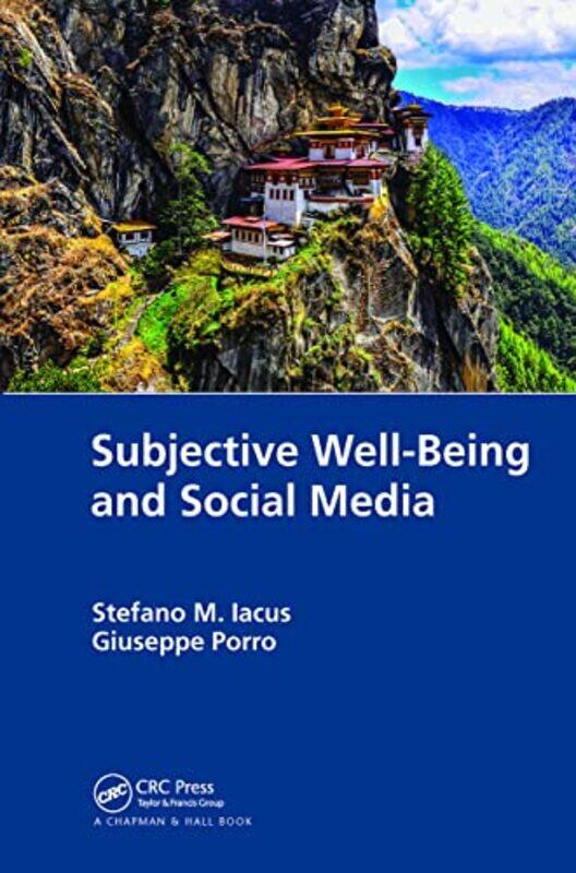 Subjective WellBeing and Social Media by Stefano M IacusGiuseppe Porro-Hardcover
Subjective WellBeing and Social Media by Stefano M IacusGiuseppe Porro-Hardcover