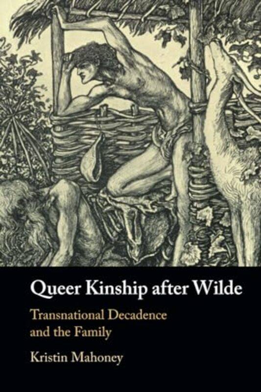 Queer Kinship after Wilde by Kristin Michigan State University Mahoney-Paperback
Queer Kinship after Wilde by Kristin Michigan State University Mahoney-Paperback