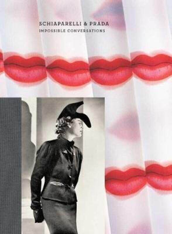 Schiaparelli & Prada: Impossible Conversations (Metropolitan Museum of Art).paperback,By :Andrew Bolton
Schiaparelli & Prada: Impossible Conversations (Metropolitan Museum of Art).paperback,By :Andrew Bolton