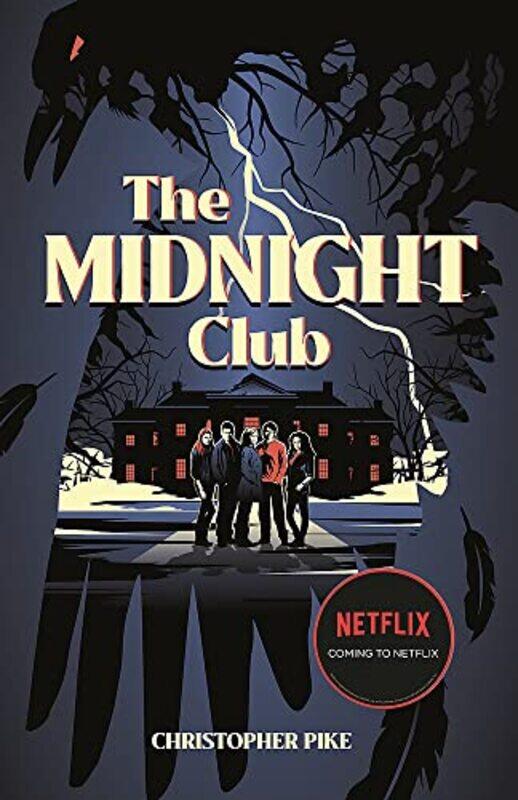 The Midnight Club as seen on Netflix Paperback by Pike, Christopher
The Midnight Club as seen on Netflix Paperback by Pike, Christopher