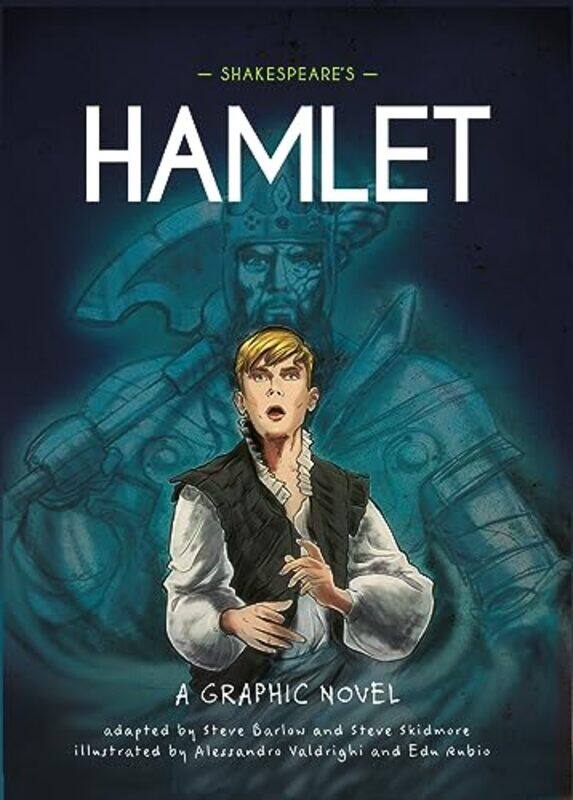 Classics In Graphics Shakespeares Hamlet A Graphic Novel By Barlow, Steve - Skidmore, Steve - Valdrighi, Alessandro - Rubio, Edu - Paperback
Classics In Graphics Shakespeares Hamlet A Graphic Novel By Barlow, Steve - Skidmore, Steve - Valdrighi, Alessandro - Rubio, Edu - Paperback