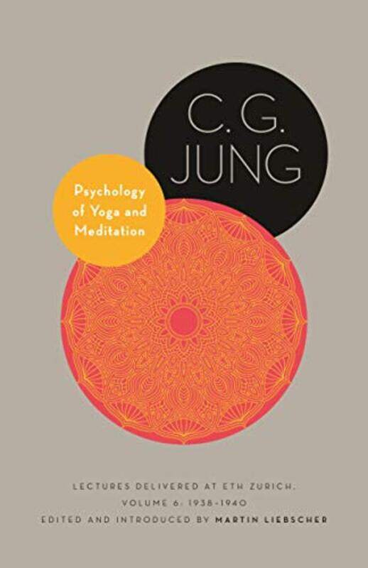 Psychology of Yoga and Meditation by C G JungMartin LiebscherJohn PeckHeather McCartney-Hardcover
Psychology of Yoga and Meditation by C G JungMartin LiebscherJohn PeckHeather McCartney-Hardcover