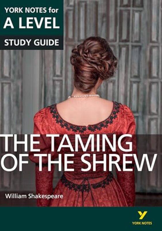 The Taming of the Shrew York Notes for Alevel everything you need to study and prepare for the 2025 and 2026 exams by William ShakespeareRebecca Warre
The Taming of the Shrew York Notes for Alevel everything you need to study and prepare for the 2025 and 2026 exams by William ShakespeareRebecca Warre