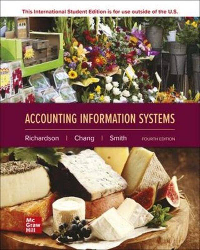 Accounting Information Systems ISE by Vernon RichardsonChengyee ChangRod Smith-Paperback
Accounting Information Systems ISE by Vernon RichardsonChengyee ChangRod Smith-Paperback