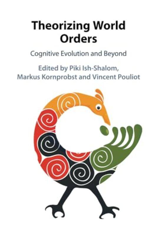 Theorizing World Orders by Piki Hebrew University of Jerusalem Ish-ShalomMarkus KornprobstVincent McGill University, Montreal Pouliot-Paperback
Theorizing World Orders by Piki Hebrew University of Jerusalem Ish-ShalomMarkus KornprobstVincent McGill University, Montreal Pouliot-Paperback