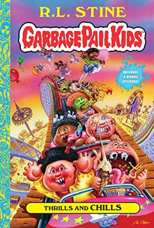 Thrills And Chills (Garbage Pail Kids Book 2) By Stine, R. L. - Zapata, Jeff - Simko, Joe Hardcover
Thrills And Chills (Garbage Pail Kids Book 2) By Stine, R. L. - Zapata, Jeff - Simko, Joe Hardcover