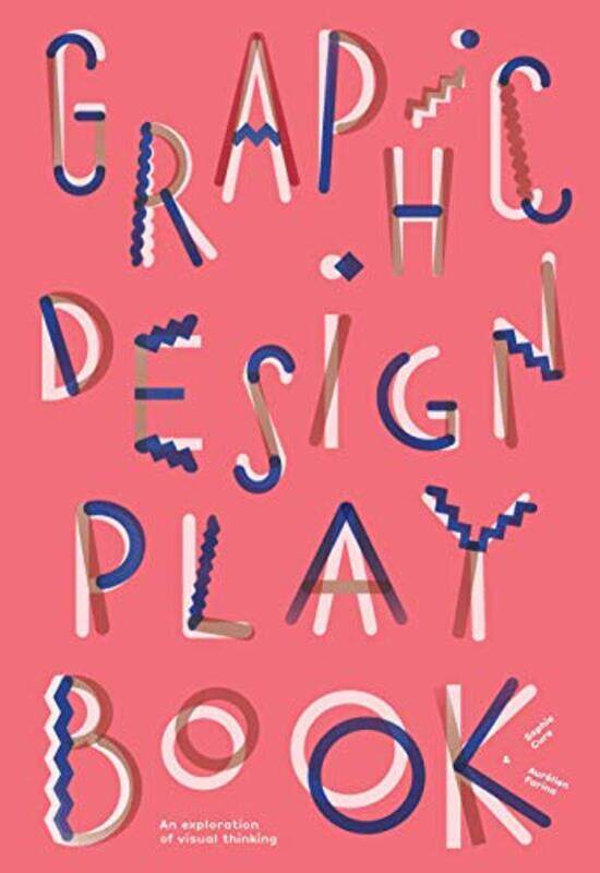 Graphic Design Play Book: An Exploration Of Visual Thinking By Cure, Sophie - Farina, Aurelien Paperback
Graphic Design Play Book: An Exploration Of Visual Thinking By Cure, Sophie - Farina, Aurelien Paperback