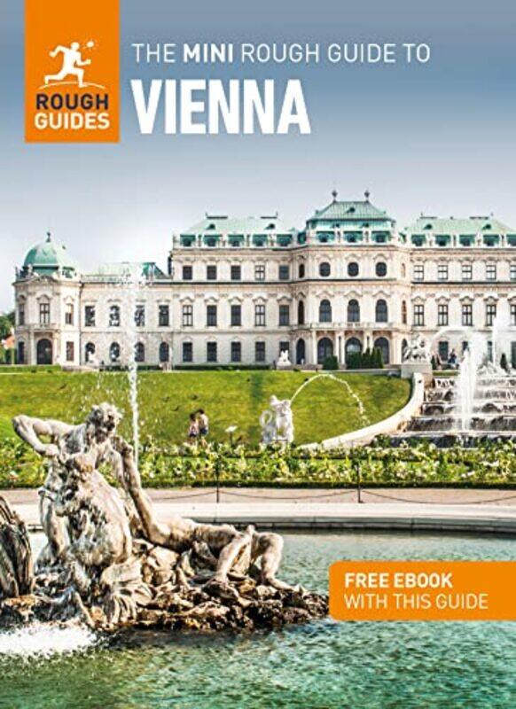 The Mini Rough Guide to Vienna Travel Guide with Free eBook by Rough Guides-Paperback
The Mini Rough Guide to Vienna Travel Guide with Free eBook by Rough Guides-Paperback
