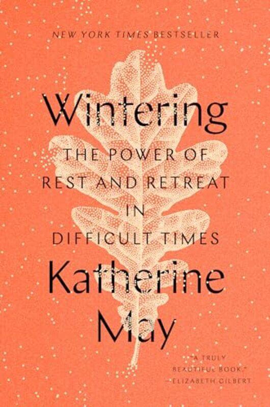 Wintering The Power Of Rest And Retreat In Difficult Times by May, Katherine..Hardcover
Wintering The Power Of Rest And Retreat In Difficult Times by May, Katherine..Hardcover