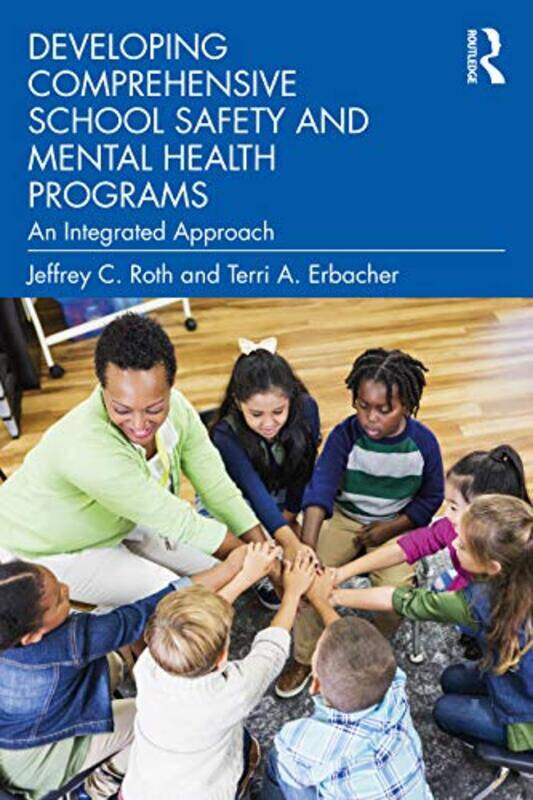 Developing Comprehensive School Safety and Mental Health Programs by Kevin WellsSarah McAtomineyJudi Brown-Paperback
Developing Comprehensive School Safety and Mental Health Programs by Kevin WellsSarah McAtomineyJudi Brown-Paperback