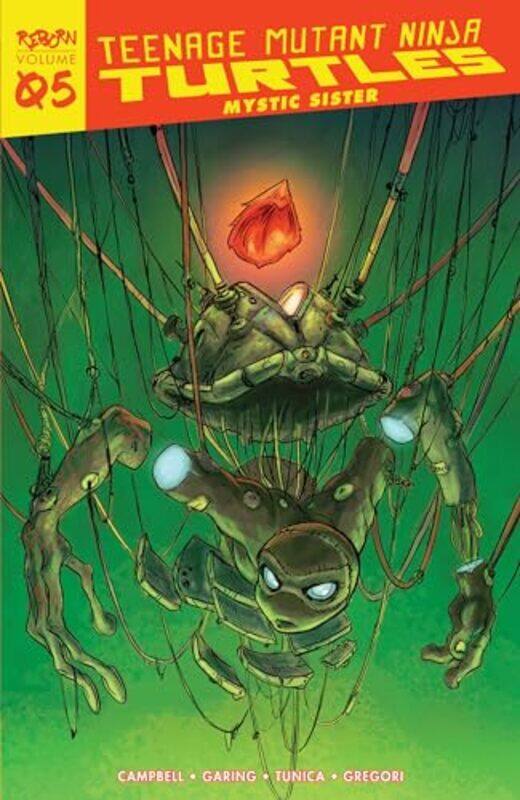 Teenage Mutant Ninja Turtles Reborn Vol 5 Mystic Sister by Sophie CampbellKen Garing-Paperback
Teenage Mutant Ninja Turtles Reborn Vol 5 Mystic Sister by Sophie CampbellKen Garing-Paperback