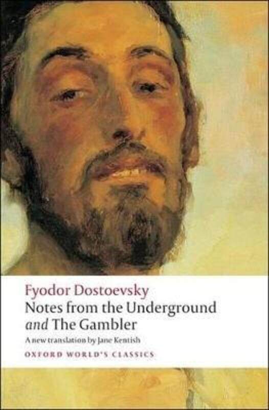 Notes from the Underground, and The Gambler,Paperback, By:Dostoevsky, Fyodor - Kentish, Jane - Jones, Malcolm (Professor of Slavonic Studies, Professo
Notes from the Underground, and The Gambler,Paperback, By:Dostoevsky, Fyodor - Kentish, Jane - Jones, Malcolm (Professor of Slavonic Studies, Professo