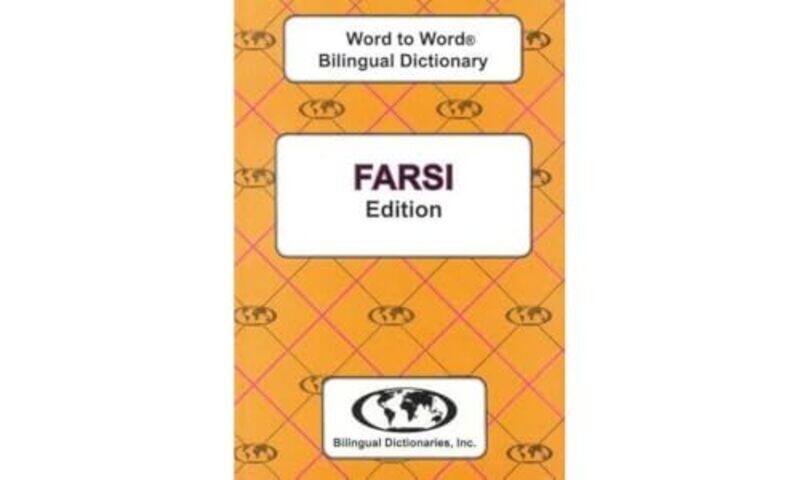 EnglishFarsi & FarsiEnglish WordtoWord Dictionary by Laura BernardiDimitri Mortelmans-Paperback
EnglishFarsi & FarsiEnglish WordtoWord Dictionary by Laura BernardiDimitri Mortelmans-Paperback