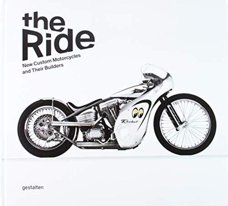 The Ride: New Custom Motorcycles and Their Builders, Hardcover Book, By: Chris Hunter
The Ride: New Custom Motorcycles and Their Builders, Hardcover Book, By: Chris Hunter