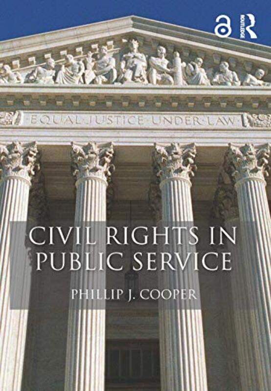 Civil Rights in Public Service by Sam SmithKirsteen RobsonStephanie Fizer Coleman-Paperback
Civil Rights in Public Service by Sam SmithKirsteen RobsonStephanie Fizer Coleman-Paperback