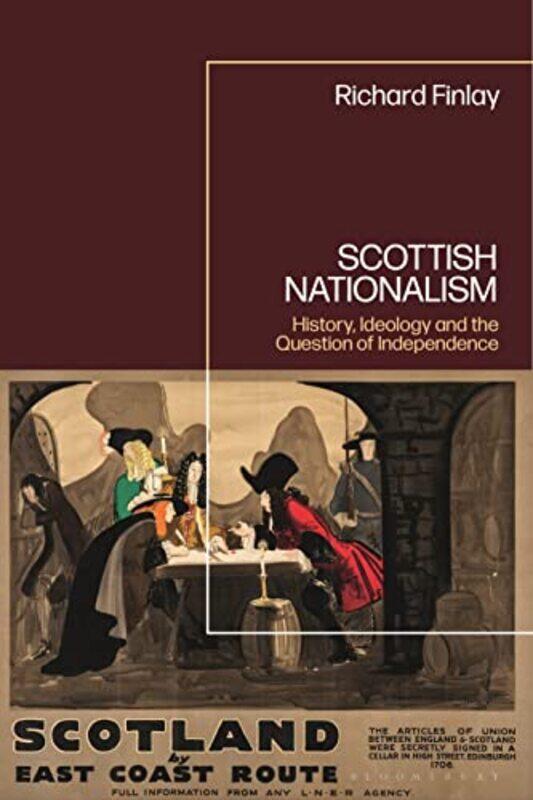 Scottish Nationalism by Professor Richard University of Strathclyde, UK Finlay-Hardcover
Scottish Nationalism by Professor Richard University of Strathclyde, UK Finlay-Hardcover