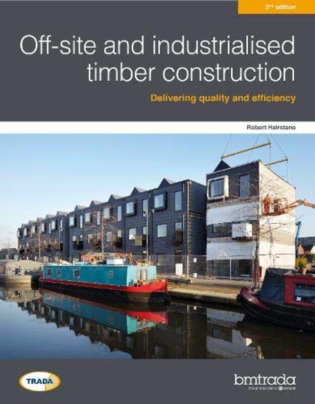 Offsite and industrialised timber construction 2nd edition by Robert T Carter-Paperback
Offsite and industrialised timber construction 2nd edition by Robert T Carter-Paperback
