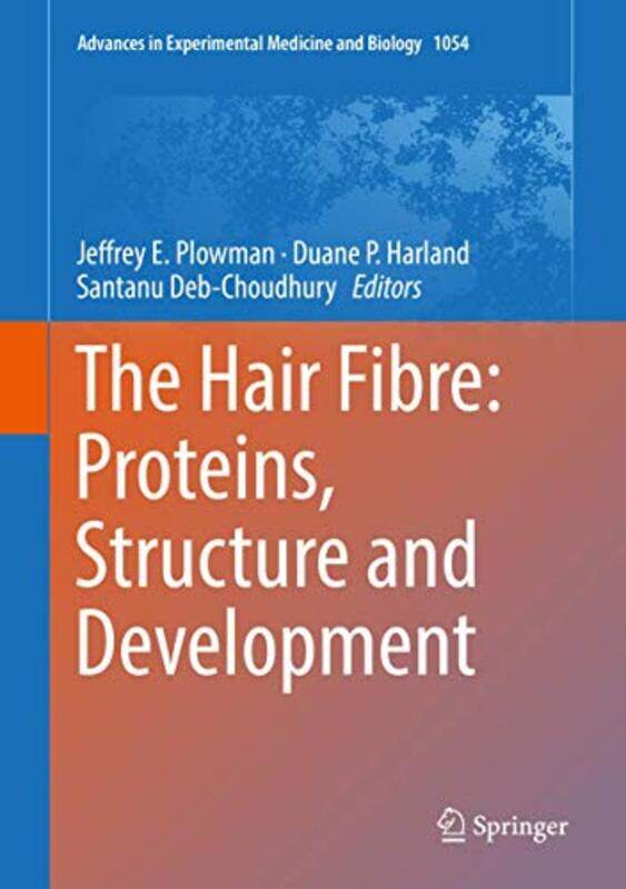 The Hair Fibre Proteins Structure And Development by Jeffrey E PlowmanDuane P HarlandSantanu Deb-Choudhury-Hardcover
The Hair Fibre Proteins Structure And Development by Jeffrey E PlowmanDuane P HarlandSantanu Deb-Choudhury-Hardcover