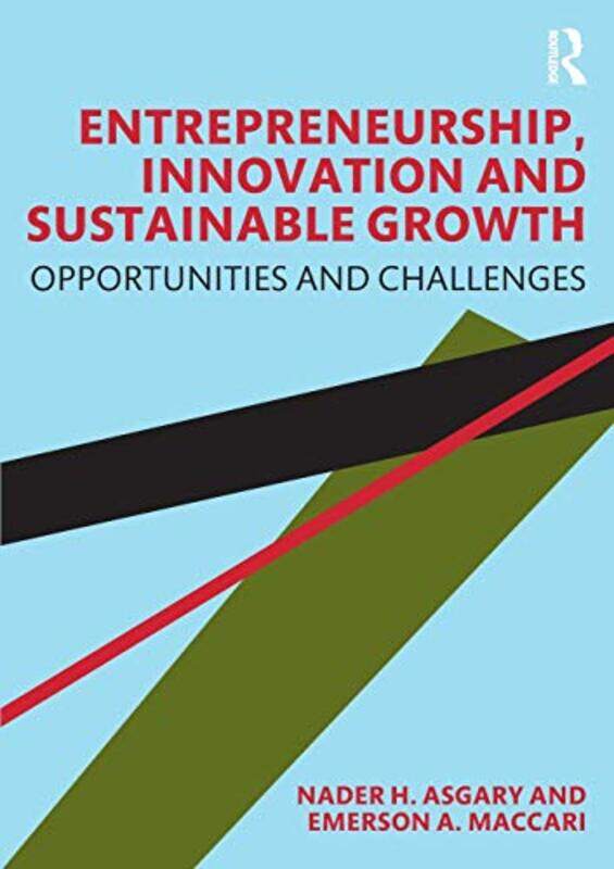 Entrepreneurship Innovation and Sustainable Growth by Nader H AsgaryEmerson A Maccari-Paperback
Entrepreneurship Innovation and Sustainable Growth by Nader H AsgaryEmerson A Maccari-Paperback