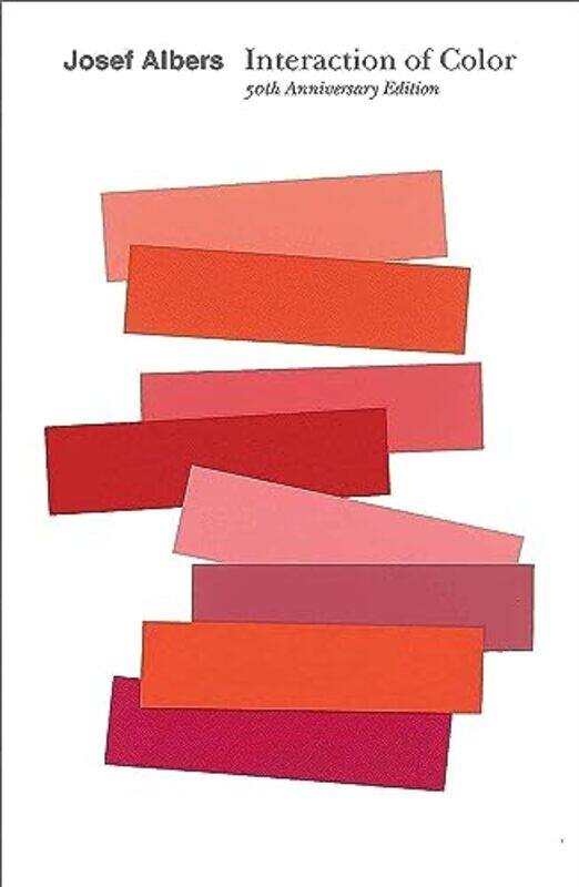 Interaction Of Color 50Th Anniversary Edition By Albers, Josef - Weber, Nicholas Fox - Paperback
Interaction Of Color 50Th Anniversary Edition By Albers, Josef - Weber, Nicholas Fox - Paperback