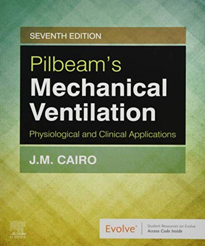 Pilbeam Mechanical Ventilation: Physiological and Clinical Applications Paperback by Cairo, J M, PhD, RRT, FAARC (Dean of the School of Allied Health
Pilbeam Mechanical Ventilation: Physiological and Clinical Applications Paperback by Cairo, J M, PhD, RRT, FAARC (Dean of the School of Allied Health