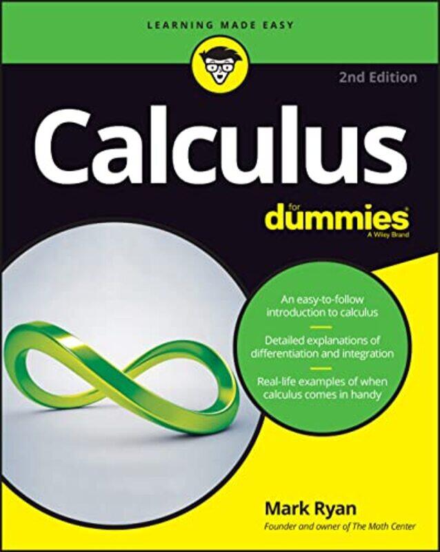 Calculus For Dummies by Larissa HjorthHeather HorstAnne GallowayGenevieve Bell-Paperback
Calculus For Dummies by Larissa HjorthHeather HorstAnne GallowayGenevieve Bell-Paperback