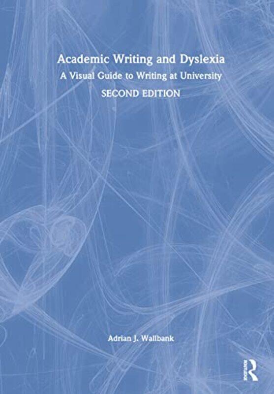 Academic Writing and Dyslexia by Diana Sisson Sisson Educational Consulting Services LLC USA SissonBetsy Sisson Sisson Educational Consulting Servic
Academic Writing and Dyslexia by Diana Sisson Sisson Educational Consulting Services LLC USA SissonBetsy Sisson Sisson Educational Consulting Servic