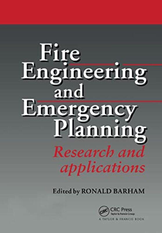 Fire Engineering and Emergency Planning: Research and applications , Paperback by Barham, R.
Fire Engineering and Emergency Planning: Research and applications , Paperback by Barham, R.