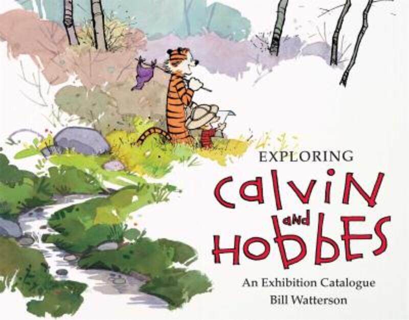 Exploring Calvin and Hobbes: An Exhibition Catalogue.paperback,By :Watterson, Bill
Exploring Calvin and Hobbes: An Exhibition Catalogue.paperback,By :Watterson, Bill