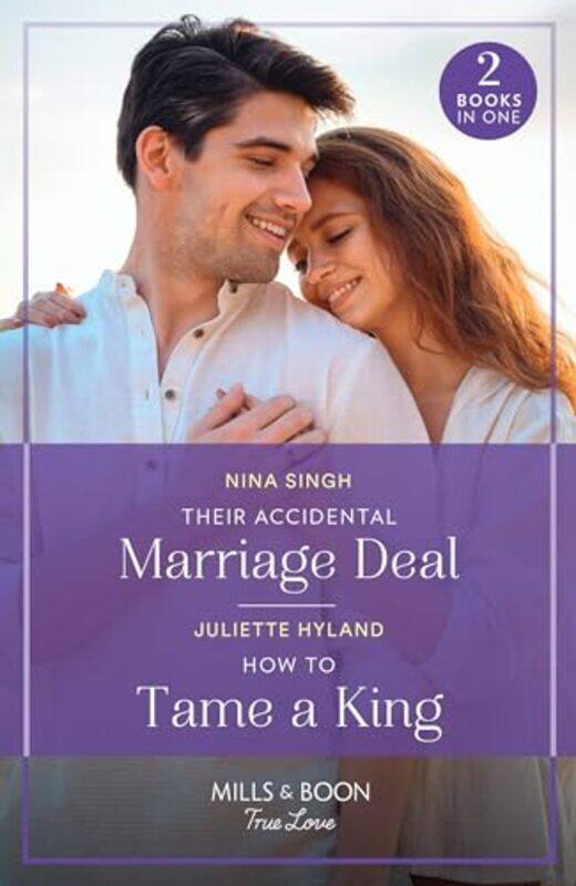 Their Accidental Marriage Deal How To Tame A King by Nina SinghJuliette Hyland-Paperback
Their Accidental Marriage Deal How To Tame A King by Nina SinghJuliette Hyland-Paperback
