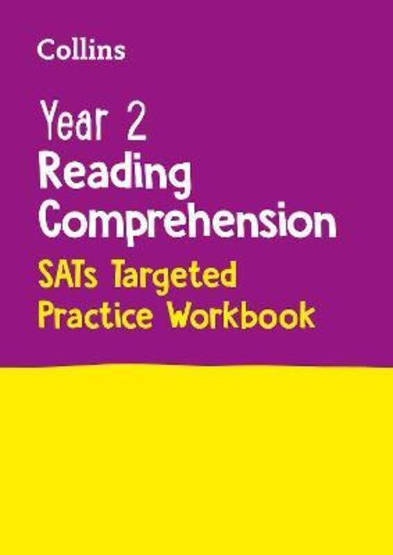 Year 2 Reading Comprehension SATs Targeted Practice Workbook.paperback,By :Collins KS1
Year 2 Reading Comprehension SATs Targeted Practice Workbook.paperback,By :Collins KS1
