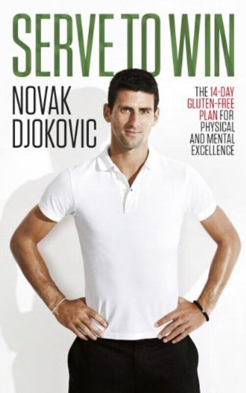 Serve To Win The 14Day Glutenfree Plan For Physical And Mental Excellence By Novak Djokovic Paperback
Serve To Win The 14Day Glutenfree Plan For Physical And Mental Excellence By Novak Djokovic Paperback