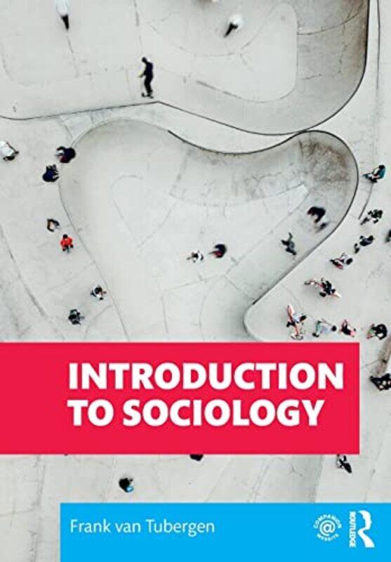 Introduction to Sociology by Frank Utrecht University, Netherlands van Tubergen-Paperback
Introduction to Sociology by Frank Utrecht University, Netherlands van Tubergen-Paperback