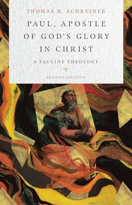 Paul Apostle of Gods Glory in Christ A Pauline Theology by Thomas R Schreiner-Hardcover
Paul Apostle of Gods Glory in Christ A Pauline Theology by Thomas R Schreiner-Hardcover