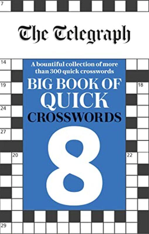 The Telegraph Big Book Of Quick Crosswords 8 by Telegraph Media Group Ltd-Paperback
The Telegraph Big Book Of Quick Crosswords 8 by Telegraph Media Group Ltd-Paperback