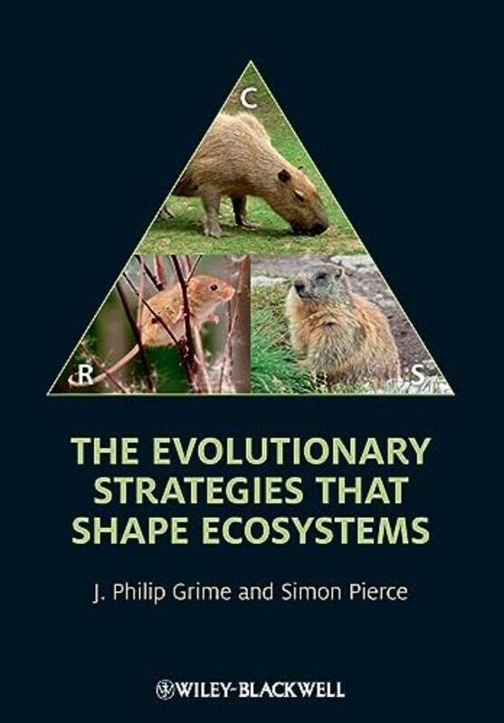 The Evolutionary Strategies that Shape Ecosystems by J Philip University of Sheffield GrimeSimon University of Milan Pierce-Paperback
The Evolutionary Strategies that Shape Ecosystems by J Philip University of Sheffield GrimeSimon University of Milan Pierce-Paperback