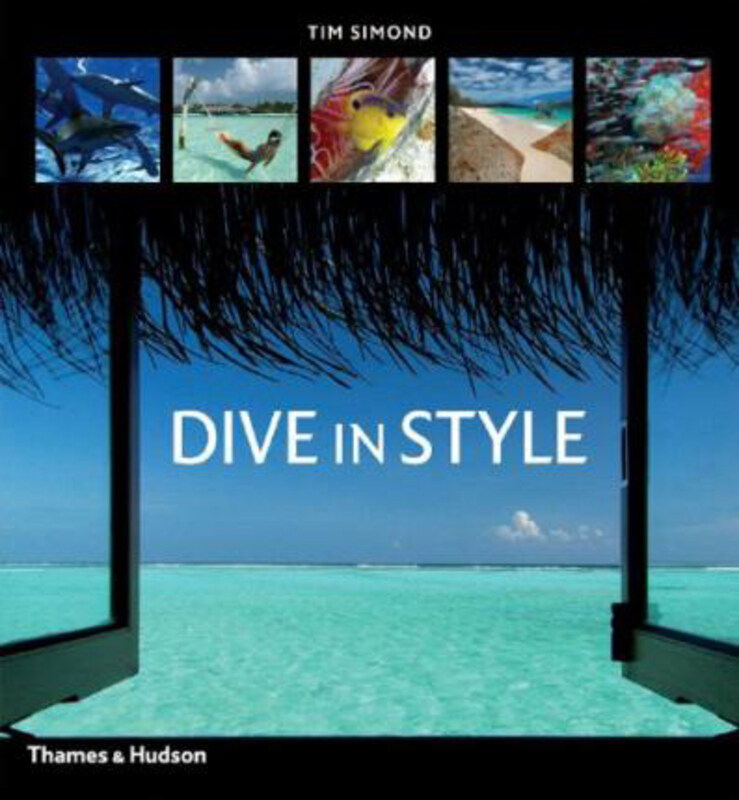 Dive in Style: Chill / Snorkel / Dive: Chill / Snorkel / Dive, Hardcover Book, By: Tim Simond
Dive in Style: Chill / Snorkel / Dive: Chill / Snorkel / Dive, Hardcover Book, By: Tim Simond