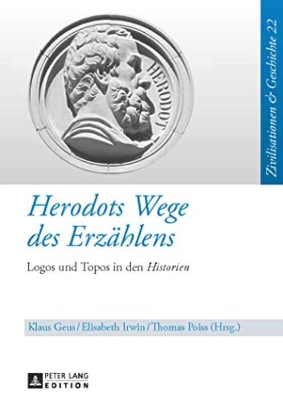 Herodots Wege des Erzaehlens by Klaus GeusElizabeth IrwinThomas Poiss-Hardcover
Herodots Wege des Erzaehlens by Klaus GeusElizabeth IrwinThomas Poiss-Hardcover