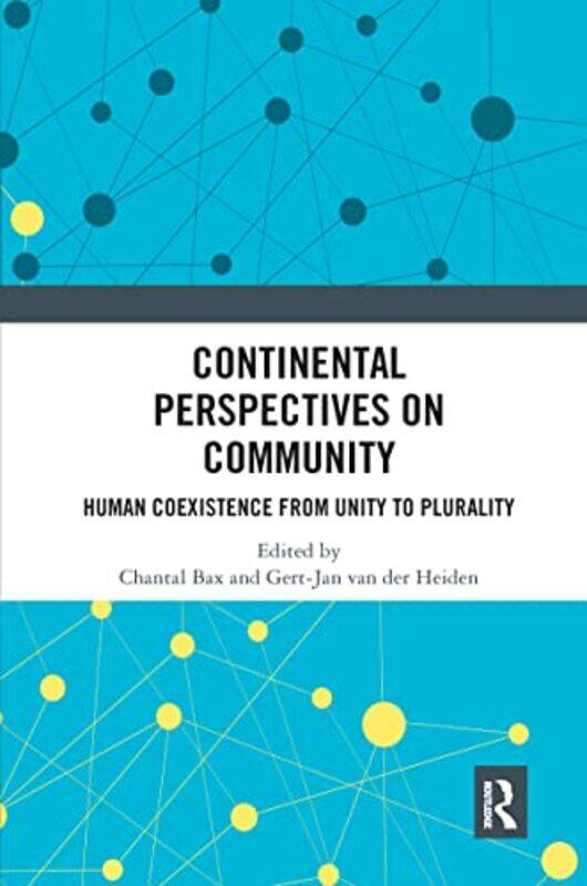 Continental Perspectives on Community by Chantal BaxGert-Jan van der Heiden-Paperback
Continental Perspectives on Community by Chantal BaxGert-Jan van der Heiden-Paperback