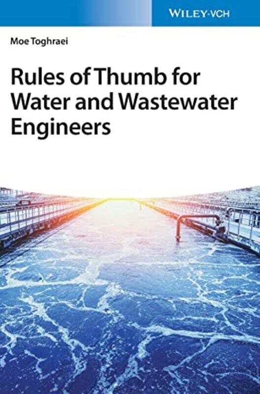 Rules of Thumb for Water and Wastewater Engineers by Charles Martin-Hardcover
Rules of Thumb for Water and Wastewater Engineers by Charles Martin-Hardcover