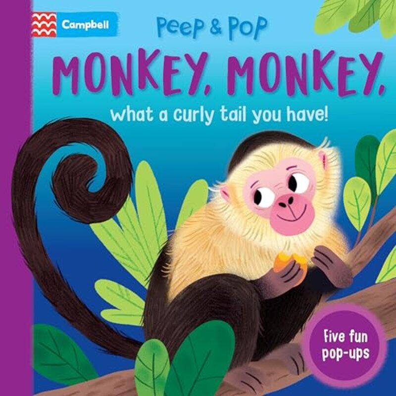 Monkey, Monkey, What A Curly Tail You Have! by Campbell BooksMalgorzata Detner -Other Book Format
Monkey, Monkey, What A Curly Tail You Have! by Campbell BooksMalgorzata Detner -Other Book Format
