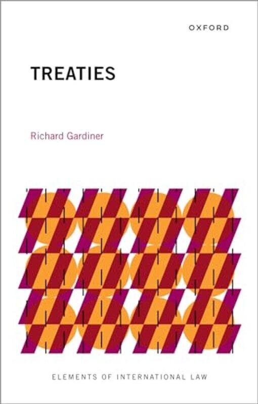 Treaties by Richard Honorary Professor of Law, Honorary Professor of Law, University College London Gardiner-Paperback
Treaties by Richard Honorary Professor of Law, Honorary Professor of Law, University College London Gardiner-Paperback