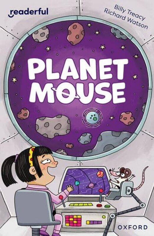 Readerful Independent Library: Oxford Reading Level 10: Planet Mouse by Billy TreacyRichard Watson -Paperback
Readerful Independent Library: Oxford Reading Level 10: Planet Mouse by Billy TreacyRichard Watson -Paperback