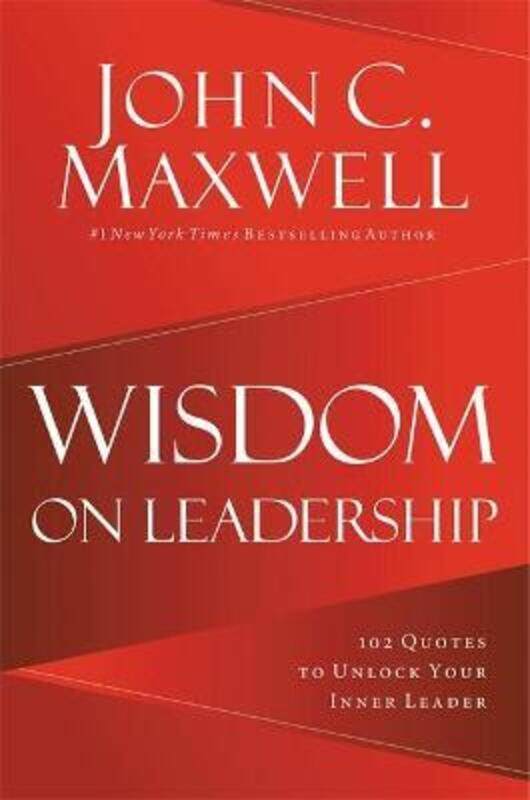 Wisdom on Leadership: 102 Quotes to Unlock Your Potential to Lead.Hardcover,By :Maxwell, John C.
Wisdom on Leadership: 102 Quotes to Unlock Your Potential to Lead.Hardcover,By :Maxwell, John C.