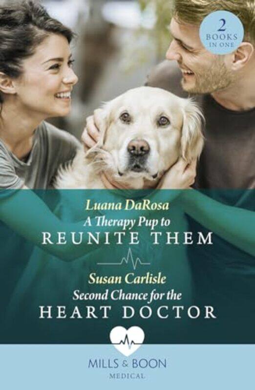 A Therapy Pup To Reunite Them Second Chance For The Heart Doctor by Luana DaRosaSusan Carlisle-Paperback
A Therapy Pup To Reunite Them Second Chance For The Heart Doctor by Luana DaRosaSusan Carlisle-Paperback
