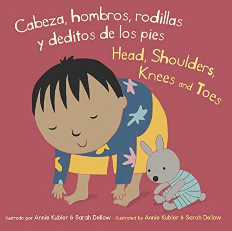 Cabeza Hombros Rodillas Y Deditos De Los Pies/Head Shoulders Knees And Toes by Kubler, Annie - Dellow, Sarah - Canetti, Yanitzia Paperback
Cabeza Hombros Rodillas Y Deditos De Los Pies/Head Shoulders Knees And Toes by Kubler, Annie - Dellow, Sarah - Canetti, Yanitzia Paperback