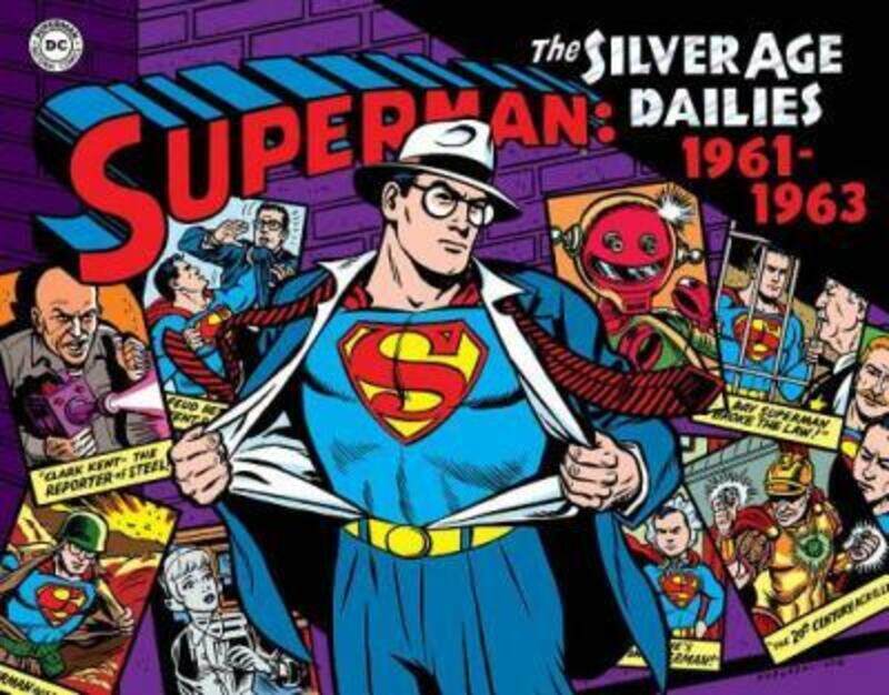Superman: The Silver Age Newspaper Dailies Volume 2: 1961-1963.Hardcover,By :Robert Bernstein
Superman: The Silver Age Newspaper Dailies Volume 2: 1961-1963.Hardcover,By :Robert Bernstein