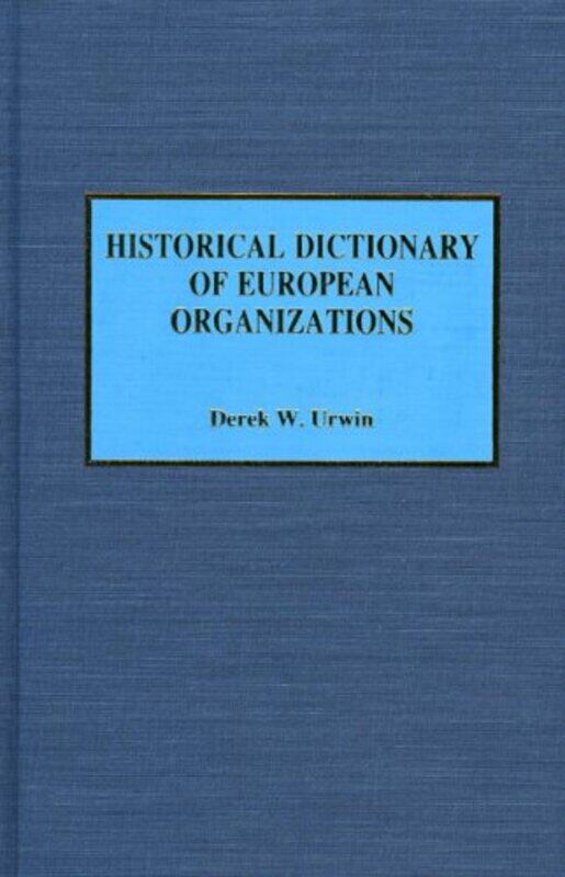 Historical Dictionary of European Organizations by Anne McRaeAlexander Vidal-Hardcover
Historical Dictionary of European Organizations by Anne McRaeAlexander Vidal-Hardcover