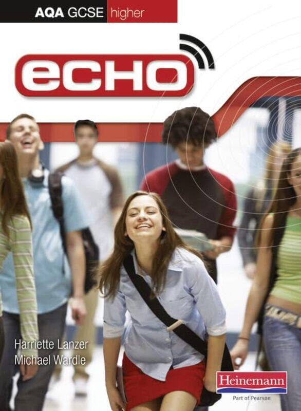 Echo AQA GCSE German Higher Student Book by Dr Stephen C CurranAutumn McMahon-Paperback
Echo AQA GCSE German Higher Student Book by Dr Stephen C CurranAutumn McMahon-Paperback