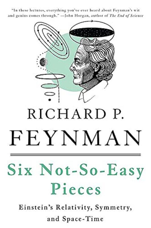 Six Notsoeasy Pieces Einsteins Relativity Symmetry And Spacetime By Feynman Richard P Leighton Robert B Sands Matthew Paperback
Six Notsoeasy Pieces Einsteins Relativity Symmetry And Spacetime By Feynman Richard P Leighton Robert B Sands Matthew Paperback